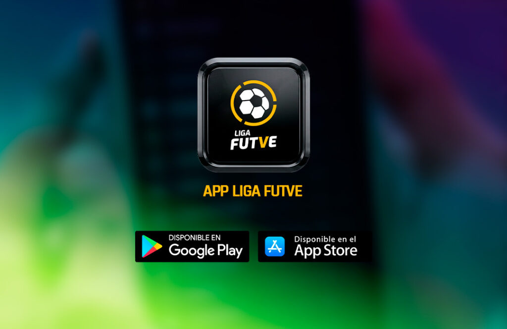 Tu pasión siempre a la mano! Descarga la nueva APP de tu Liga FUTVE ...